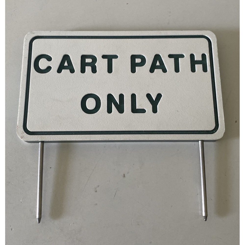 Cart Path Only Sign Golf Course Country Club